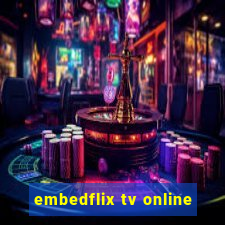 embedflix tv online